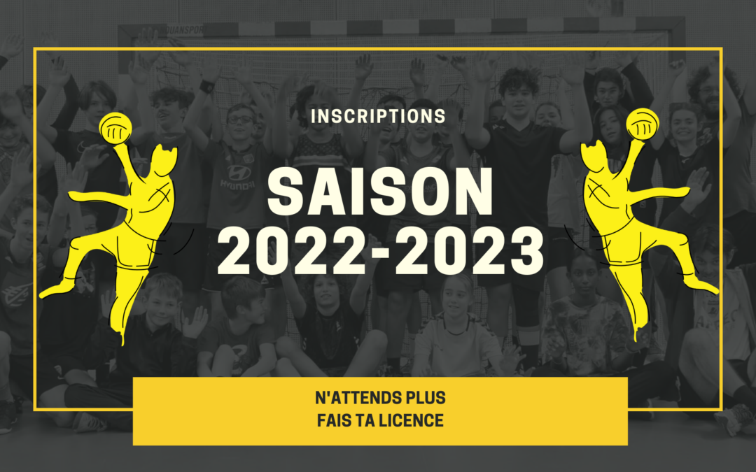 Inscriptions Saison 2022-2023